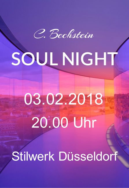 Konzertankündigung C. Bechstein Soulnight 2018 im Stilwerk Düsseldorf